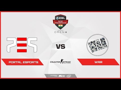 CS GO | Portal Esports vs WAR(Mirage) | ESL India Premiership 2018 | Summer Season | April | Day 10