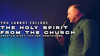 You cannot exclude the Holy Spirit | Apostle Nicky You cannot exclude the Holy Spirit | Apostle Nicky