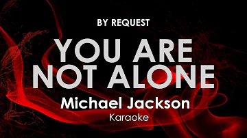 You Are Not Alone | Michael Jackson karaoke
