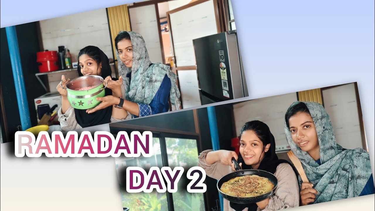 Ramadan Day 2 🌙