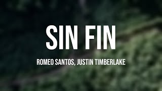 Sin Fin - Romeo Santos, Justin Timberlake (Letra)