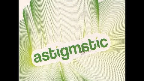 Astigmatic /Magazyn LAIF 29/