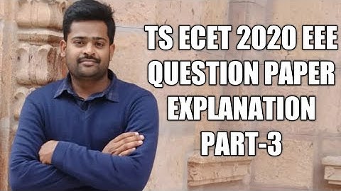 TS ECET 2020 EEE QUESTION PAPER EXPLANATION PART-3