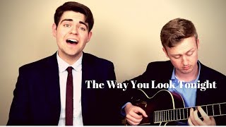 The Way You Look Tonight - Frank Sinatra (Cover by Andrew Zarrillo) chords
