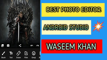 Best Photo Editor || Android Studio