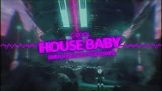 C-Bool - House Baby (DJ Bounce Bootleg 2020)   FREE DOWNLOAD