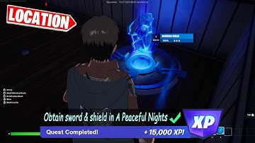 *BUG FIX* "Obtain a sword and shield in A Peaceful Nights" Shield Location | Fortnite Playwave