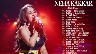 NEHA KAKKAR AUGUST 2021 SONGS : Best Song of Neha Kakkar 2021 Album _ Bollywood Hindi Songs 2021