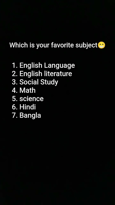 which is your favorite subject