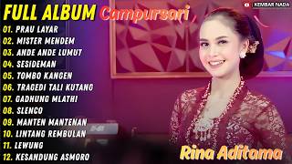 PRAU LAYAR - MISTER MENDEM - Rina Aditama - Kembar Nada Campursari Sragenan Full Album Terbaru