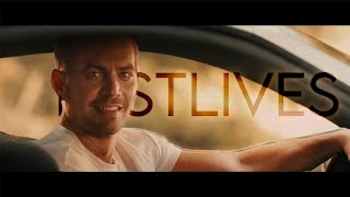 「PASTLIVES」Fast x Furious 7 ✨