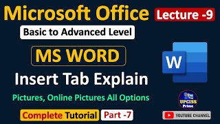 MS Word Tutorial Hindi Part-7 | Microsoft Word Insert Tab Explained | Insert Picture | Lecture 9