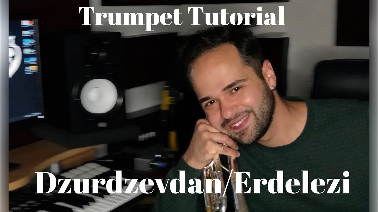 Dzurdzevdan/Erdelezi - Lesson (Trumpet Tutorial)