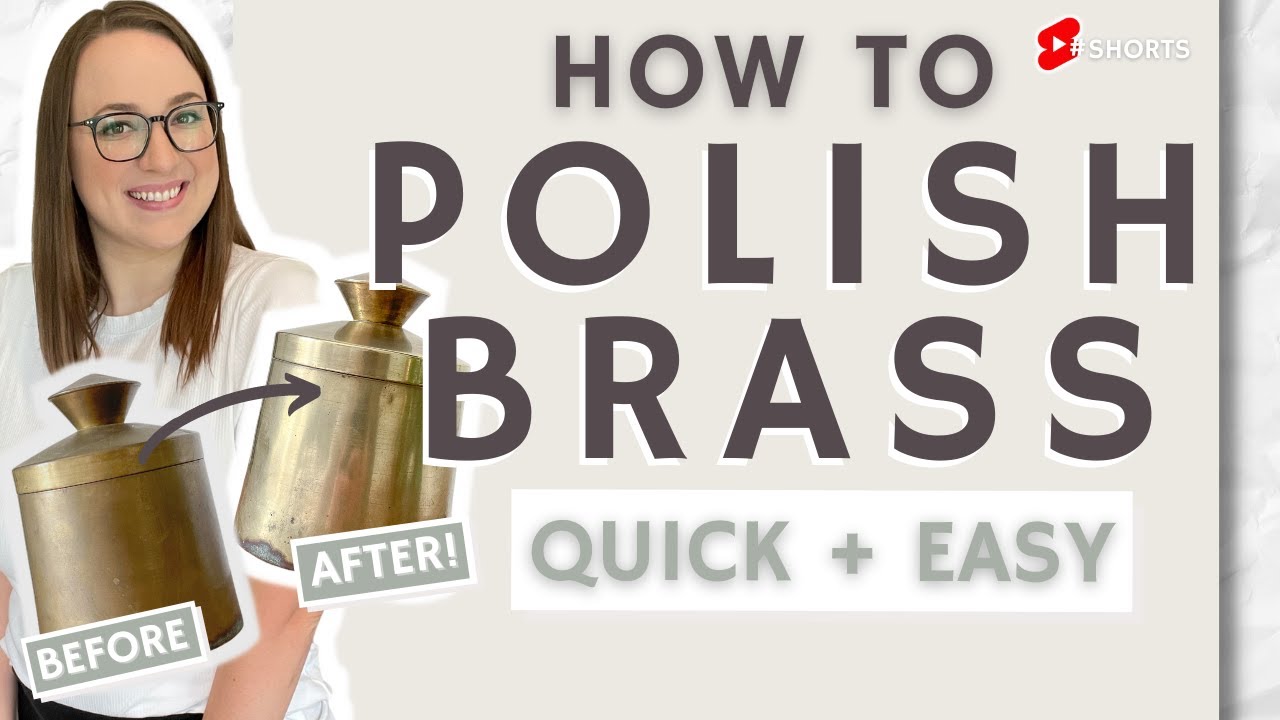 How to Polish Brass