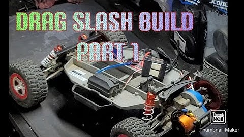 drag slash build part-1