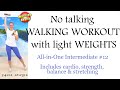 3400 steps walking workout with hand weights