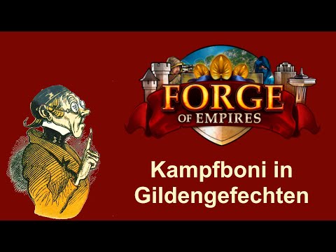 FoETipps: Kampfboni in den Gildengefechten in Forge of Empires (deutsch)