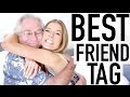 THE BEST FRIEND TAG feat. MY DAD ♡