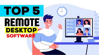 Best Remote Desktop Software 2023 | 5 Best Free remote desktop connection