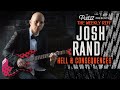 The WEEKLY RIFF: JOSH RAND &amp; &quot;HELL &amp; CONSEQUENCES&quot; from THE SOUND AND THE STORY