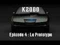 K2000  le retour de kitt  saison 1 episode 4  le prototype