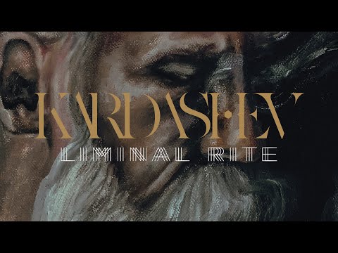 Kardashev - Liminal Rite (FULL ALBUM)