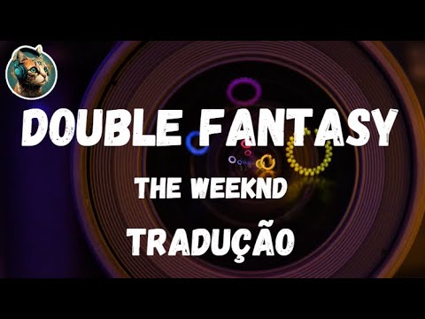 Meaning of The Weeknd - Double Fantasy ft. Future (Tradução em Português)  by Genius Brasil Traduções