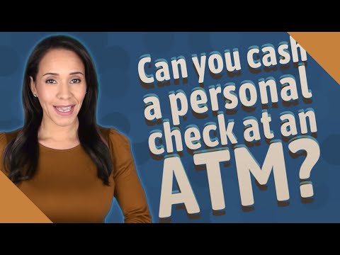 Can You Cash A Personal Check At An ATM?
