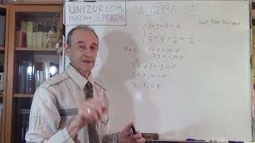 Algebra+ 05: UNIZOR.COM - Math+ & Problems- Algebra