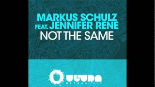 Смотреть клип Markus Schulz Ft. Jennifer Rene - Not The Same (Cover Art)