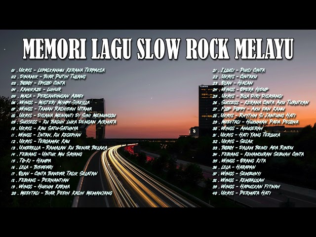 KOLEKSI 40 LAGU2 JIWANG 80AN - 90AN - LAGU JIWANG 80AN DAN 90AN TERBAIK -LAGU SLOW ROCK MALAYSIA class=