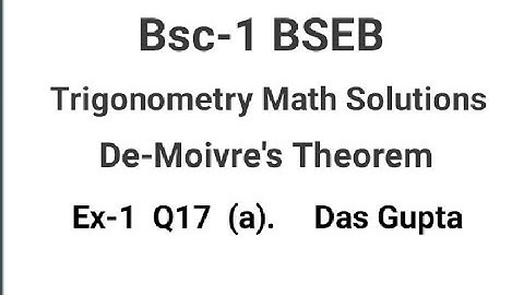 BSEB|| BSC-1|| Trigonometry De-moiver