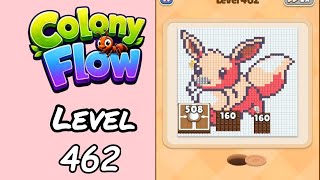 Colony Flow Level 462 Walkthrough