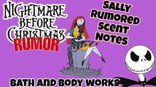 BATH AND BODY WORKS FALL BATHANDBODYWORKS NIGHTMARE BEFORE CHRISTMAS RUMOR BATHANDBODYWORKS SALLY