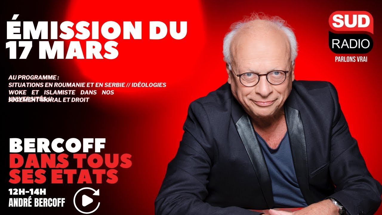 Bercoff dans tous ses états - Émission du 17 mars