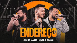 Video voorbeeld van "Junior Marra ft. @IcaroeGilmar - Endereço [ Modo Marra ]"