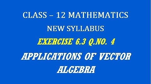 TN 12th Maths / Applications of Vector Algebra  / Exercise 6.3 Q.No. 4