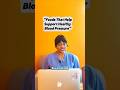 Good that help support healthy blood pressure.#fyp #healthyeating #hypertension