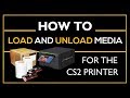 How to Load and Unload Media for the Sinfonia CS2 Printer - CHCS6145