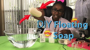 DIY Floating Soap Experiment-Will it Float?