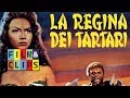 La Regina Dei Tartari - Film Completo by Film&Clips