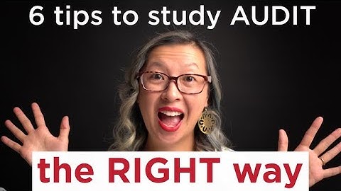 The RIGHT way to study AUDIT - 6 tips for deep learning