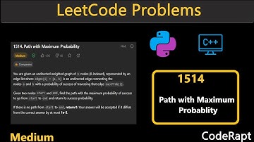 Path with Maximum Probability | Leetcode Q.1514 | Python | C++ | Leetcode Daily Challenges