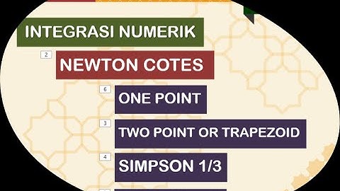 Integrasi Numerik - Newton Cotes - Trapezoid - Simpson 1/3 dan 3/8 - Metode Numerik