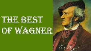 The Best of Wagner