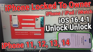 iOS 16.4.1 Remove Owner Lock Unlock iCloud iPhone 14, 13, 12, 11 Activation Bypass