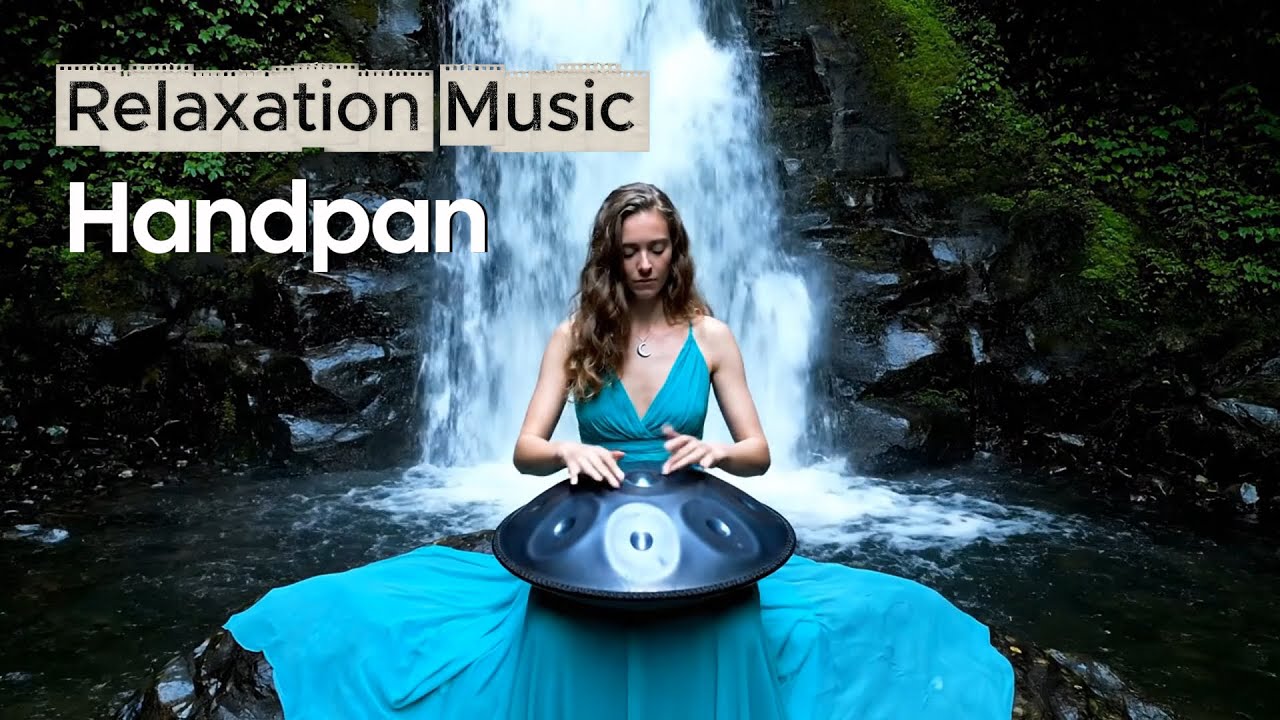 Waterfall Relaxation Music - Handpan - Meditation Music - Sleep