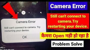Camera Error | Still Can
