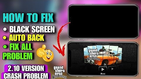 HOW TO FIX CRASH PROBLEM IN GTA SAN ANDREAS ANDROID || AUTO BACK PROBLEM IN GTA SA ANDROID