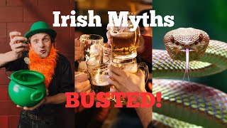 10 Myths About Ireland Busted!